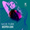 Deeper Love - Single