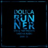 Runner (STR & Tim Tycoon Remix)