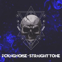 Straight Tone - Single - FckngNoise & Fabricio Bissani