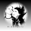 Crazy (feat. Antipole) - Single
