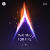 Waiting for Fire - Single