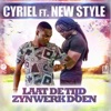 Laat De Tijd Zijn Werk Doen (feat. Cyriel) - Single