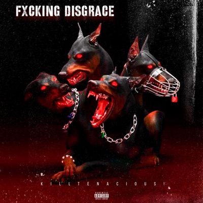 Fxcking Disgrace - Single