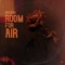 Room for Air - NeeQah lyrics