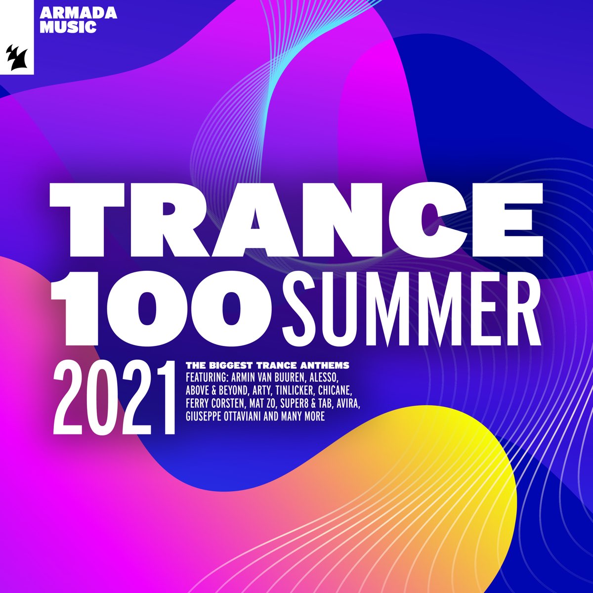 Trance 100 - Summer 2021 di Various Artists su Apple Music