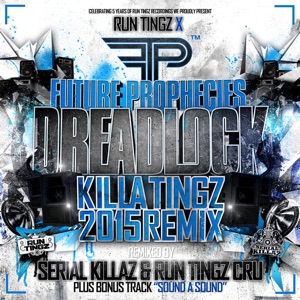 Dreadlock - Killa Tingz 2015 Remix - Single