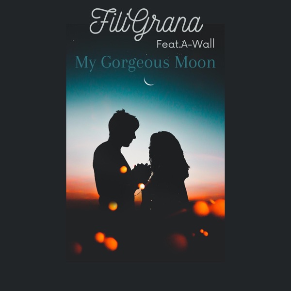 My Gorgeous Moon (feat. A-Wall)