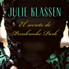 El secreto de Pembrooke Park - Julie Klassen