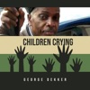 Children Crying, 2020