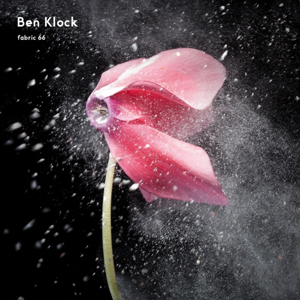 fabric 66: Ben Klock (DJ Mix)
