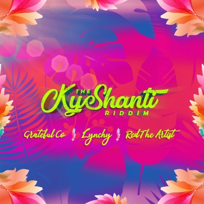 KyShanti Riddim - EP