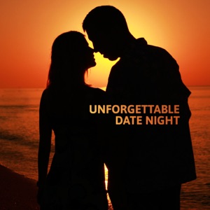 Unforgettable Date Night: Romantic Jazz for a Perfect Date and Intimate Moments, Sensual Background Music