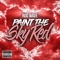 Paint the Sky Red - Single