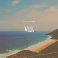 vll - Single - Juna Shawty