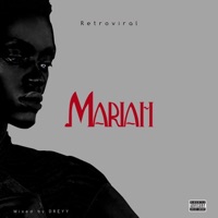 Mariah - Single - Retroviral
