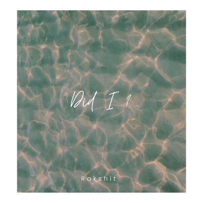 Did I - Single