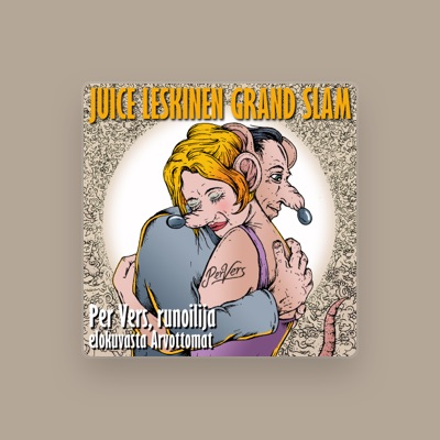 Listen to Juice Leskinen Grand Slam, watch music videos, read bio, see tour dates & more!