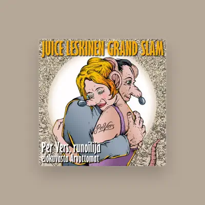 Listen to Juice Leskinen Grand Slam, watch music videos, read bio, see tour dates & more!