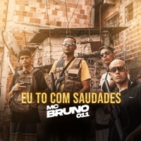 Eu to Com Saudades - Single - MC Bruno 011