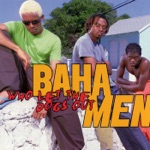 Baha Men - It's All In the Mind