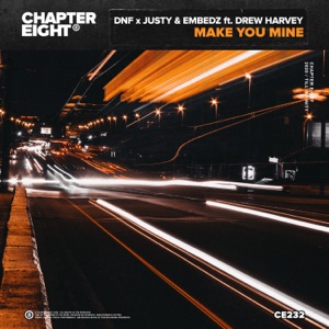 Make You Mine (feat. Drew Harvey)