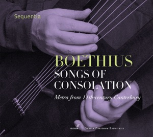 Boethius: Songs of Consolation