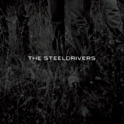 The SteelDrivers - The SteelDrivers Cover Art
