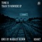 Train to Nowhere - Tome R lyrics