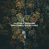 Something, Everything - Sultan + Shepard