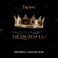 De quien es ? - Single - Prophex & Melvin War