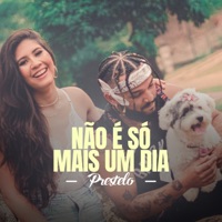 Não É Só Mais um Dia - Single - Prestelo & 1genesiojunior