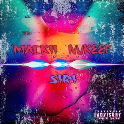 SIRI (feat. Nukeef) - Single