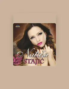 Listen to Natasa Stajic, watch music videos, read bio, see tour dates & more!