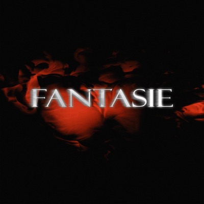 Fantasie - Single
