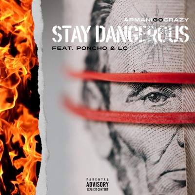 Dangerous (feat. AuthenticPoncho & L.C_323) - Single