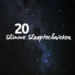 20 Slimme Slaaptechnieken - Met deze techniek val je binnen één minuut in slaap