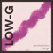 LOW-G (feat. Allan Lewis & Seiya Onasaka) - Jorge lyrics