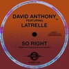 So Right (feat. Latrelle) - EP