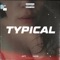 Typical - Jayy Fazzo lyrics