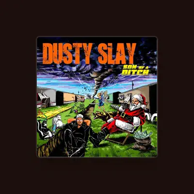 Listen to Dusty Slay, watch music videos, read bio, see tour dates & more!