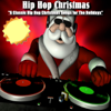 6 Classic Hip Hop Christmas Songs For The Holidays - EP - Hip Hop Christmas