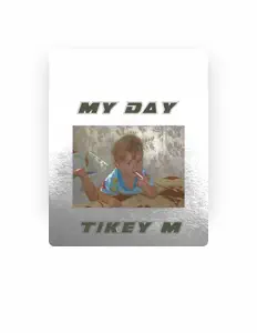 Tikey M: песни, клипы, биография, даты выступлений и многое другое.