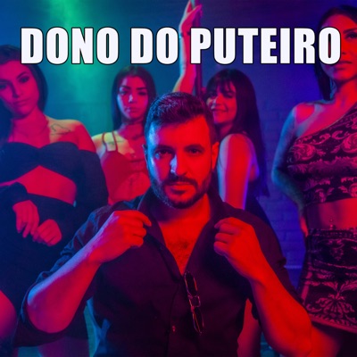 Dono do Puteiro - Single