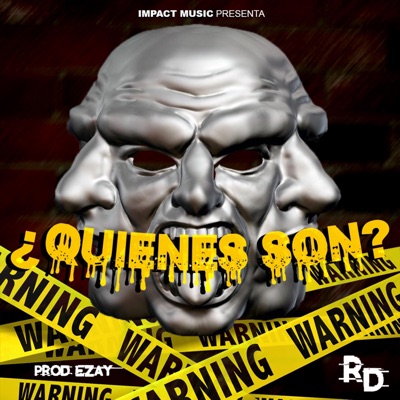 ¿Quienes Son? - Single