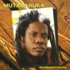 The Ultimate Collection - Mutabaruka