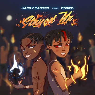 Stayed Up (feat. Corizo) - Single