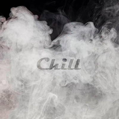 Chill - Single