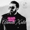 Dastim Bigre - Ahmad Xalil lyrics