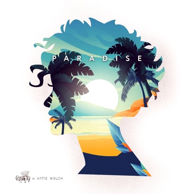 Paradise (feat. Katie Welch) - Single