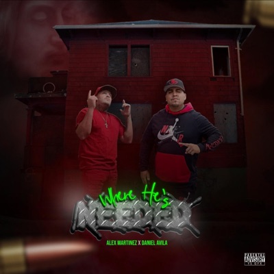 Where HE'S Needed (feat. Daniel Avila) - Single
